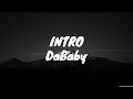 DaBaby Intro Lyrics Song S Land