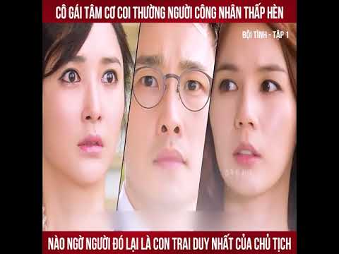 Review phim Bội Tình Tập 1
