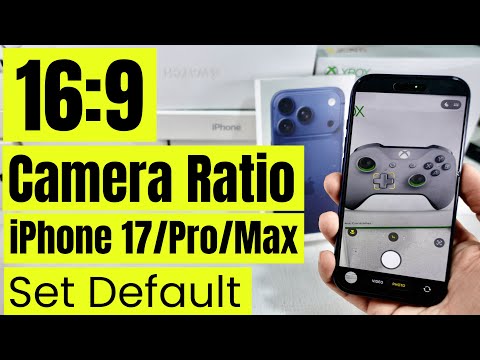 Change iPhone 17 Pro, Max Camera Aspect Ratio to 16:9 As The Default