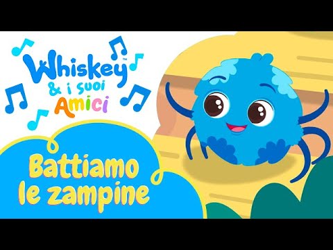 Battiamo le zampine - Batti Batti le manine - Canzoncine di Whiskey e i suoi Amici