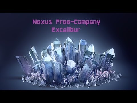 [FFXIV-FCPV] Nexus - Excalibur-LEGACY