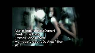 Alahin feat. Natalia Damini - Feelin&#39; the Love (Patrick Sandim Mix)