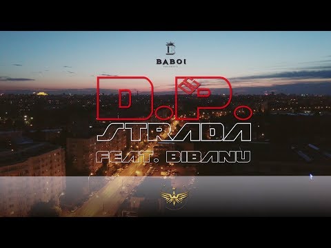 Baboi & Bibanu - D.P. strada (Videoclip oficial)