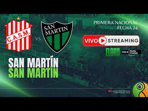 EN VIVO | SAN MARTÍN DE TUCUMÁN VS SAN MARTÍN DE SAN JUAN | PRIMERA NACIONAL