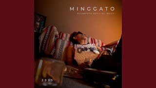 Download lagu Minggato mp3