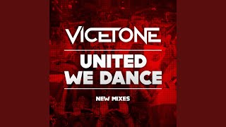 United We Dance (Vicetone Edit)