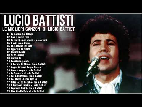 Lucio Battisti Best Songs on Album 2022 - Best Songs By Lucio Battisti
