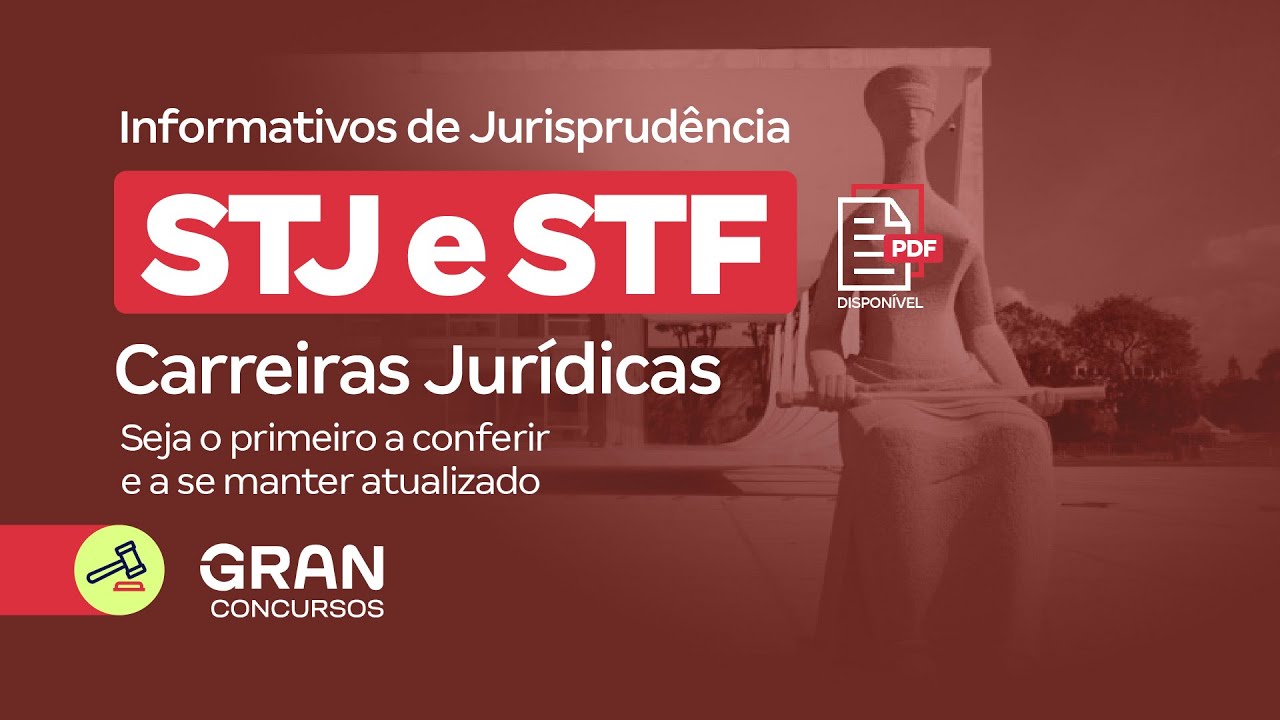 Informativos de Jurisprudência - STJ e STF | Informativo nº 812 - 3ª Seção - STJ com Mayara Tachy