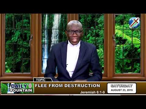 DAILY FOUNTAIN OF AUGUST 23, 2019 - VEN. IME SUCCESS AKPABIO