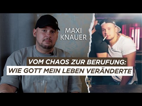 From Chaos to Calling: How God Changed My Life | Maxi Knauer | Testimony