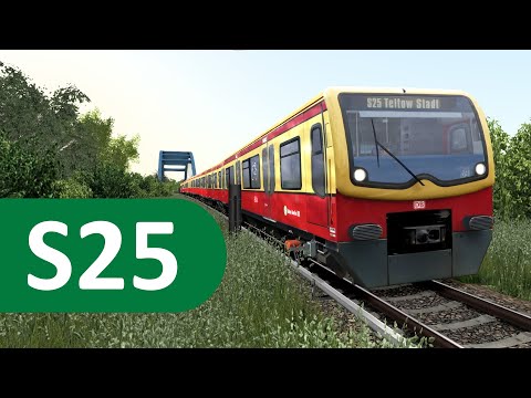 Train Simulator - S-Bahn Berlin - S25 nach Teltow Stadt von Hennigsdorf durch den Nord-Süd Tunnel