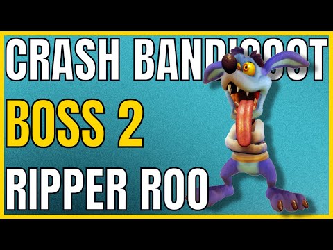 Crash Bandicoot - Boss 2: RIPPER ROO - 105% Completion Guide 🏆