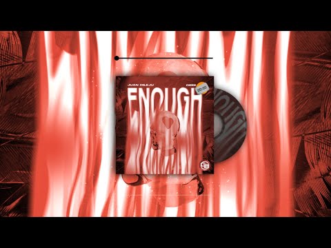 Juan Dileju, GeeKan - Enough