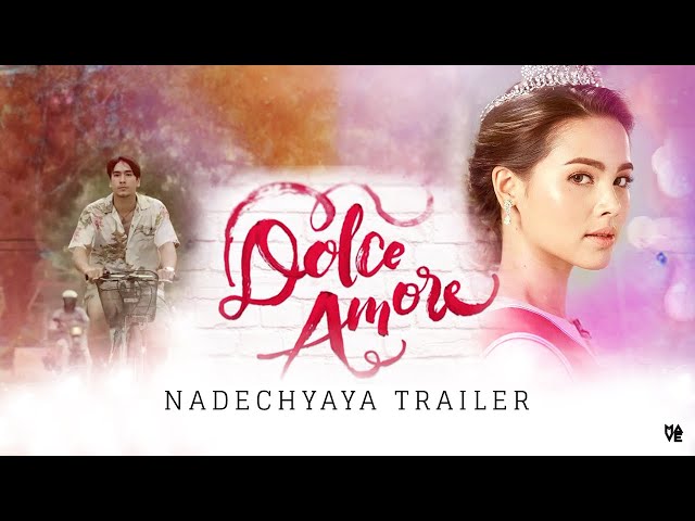 Nadech & Yaya -  ลิขิตรัก The Crown Princess x Dolce Amore Trailer [Eng Sub]