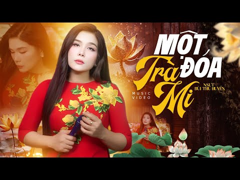 MỘT ĐOÁ TRÀ MY