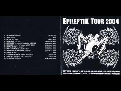Epileptik Tour 2004
