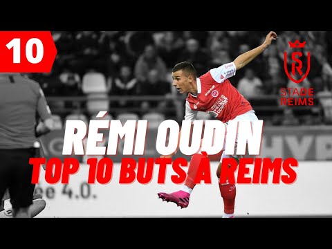 Rémi OUDIN, TOP 10 BUTS AVEC REIMS