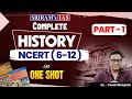 History NCERT Class 6 12 One Shot Full Coverage For UPSC Part 1 SRIRAM S IAS