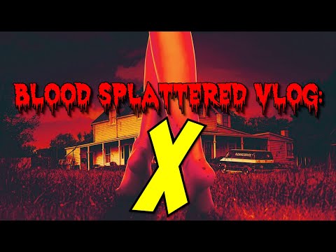 X (2022) - Blood Splattered Vlog (A24 Slasher Horror Movie Review)