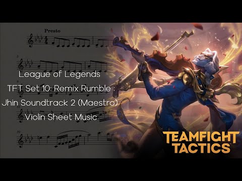 League of Legends TFT Set 10: Remix Rumble : Jhin Soundtrack 2 (Maestro) Violin Sheet Music