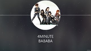 4Minute - BABABA [HAN+ROM+ENG] LYRICS