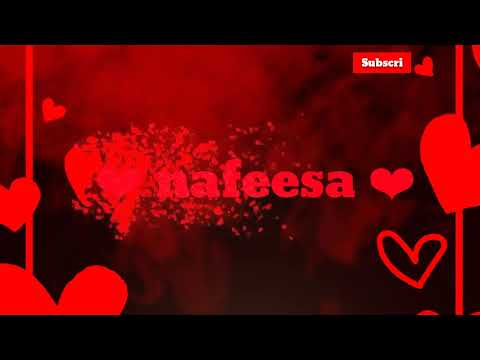 nafeesa name video