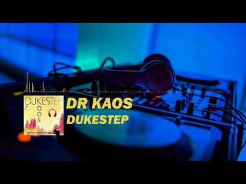 Dr Kaos - Dukestep