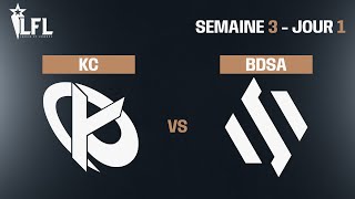LFL Spring Split 2023 - W3D1 - KC vs BDSA