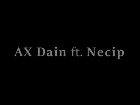 Ax Dain Ft. Necip - Kade Si Ti Priqtelio NeW HiT 2017/2018