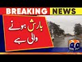Weather Updates Rain Updates In Baluchistan And Sindh Geo News