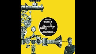 Darko - Phased (Original Mix)