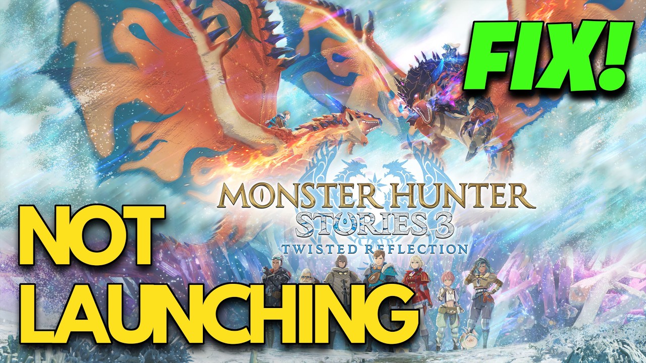 Monster Hunter Stories 3 Twisted Reflection Not Launching/Crashing/Not Loading/Black Screen PC FIX🎮🔥