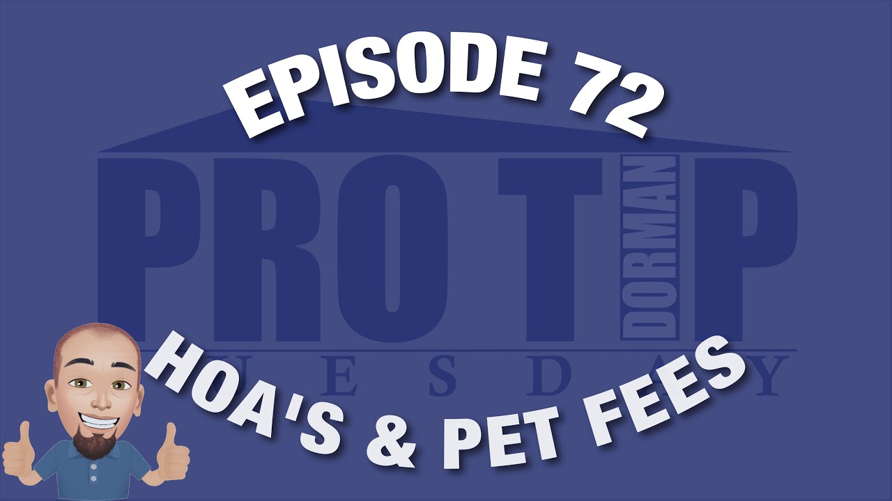 <![CDATA[Episode 72: HOA's & Pet Fees]]>