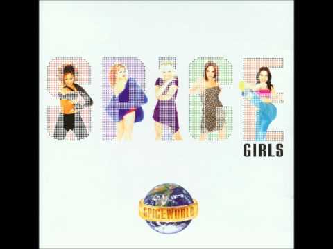 Spice Girls - Spiceworld - 5. Never Give Up On the Good Times