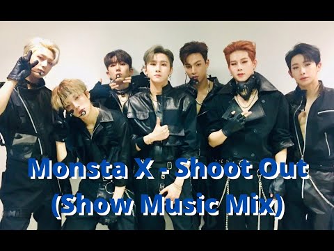 Monsta X - Shoot Out (Show Music Mix)