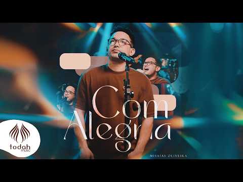Com Alegria | Misaias Oliveira [Clipe Oficial]