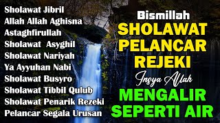 Download lagu KUMPULAN SHOLAWAT NABI PELANCAR REJEKI | Sholawat Jibril, Sholawat Nariyah |  SHOLAWAT VIRAL 2025 mp3