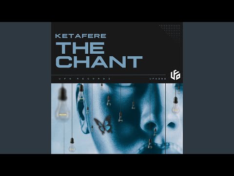 The Chant (Original Mix)