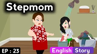 Stepmom part 23 | English story with subtitles | Animated stories | Learn English | Sunshine story