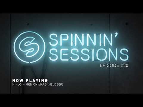 Spinnin' Sessions 230 - Guest: Henry Fong