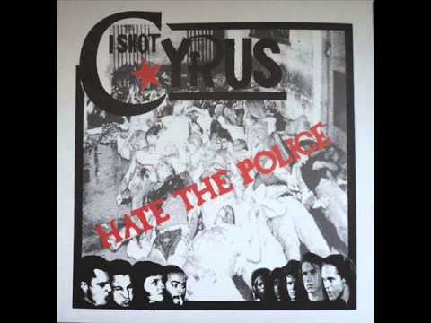 I Shot Cyrus-  Hey Loco