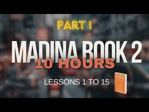 Madina Book 2 Simplified: Part 1 in 10 Hours!