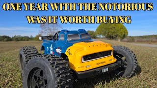 One Year Review of The Arrma Notorious What Broke? Would I Buy It Again?