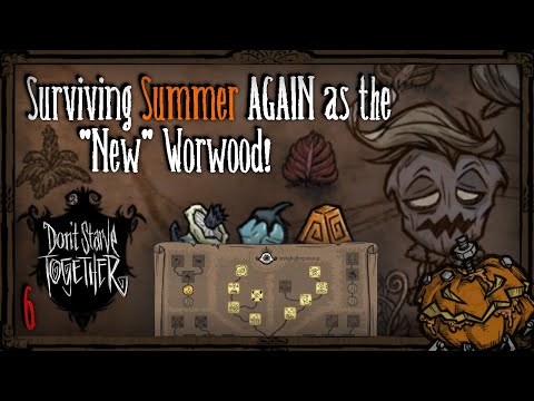 Surviving Summer AGAIN As The "New" Wormwood! (Part 6) [Don't Starve Together]