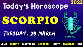 Scorpio Horoscope for Today | Aj Ka Din Kaisa Rahe Ga |  Aaj Ka Din | Daily Horoscope 29 March 2022