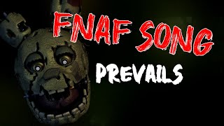 FNAF SONG &quot;Prevails&quot; [LYRICS VIDEO]