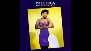 Milira - Three's A Crowd