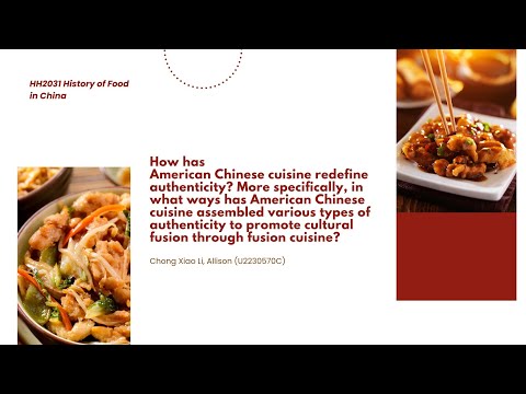 HH2031 Finals: American Chinese cuisine & Authenticity