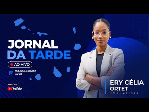 Jornal da Tarde da TCV com Ery Célia Ortet | 7 outubro 2026