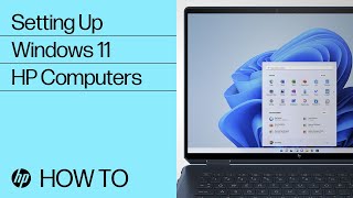 Setting Up Windows 11 for the First Time | HP